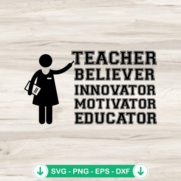 Teacher Believer Motivator Educator SVG file for Cricut cutting