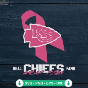 Real Chiefs Fans Wear Pink SVG file for Cricut cutting machines