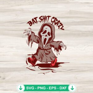 Ghostface Bat Shit Crazy SVG file for Halloween horror crafts