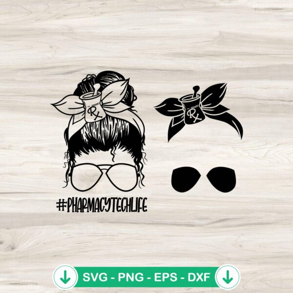 Pharmacy Teach Life Messy Bun SVG file for Cricut cutting machine