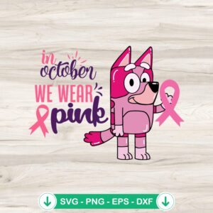 Bluey Pink Ribbon Breast Cancer SVG file for cricut