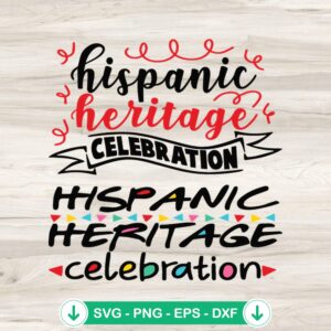 Hispanic Heritage SVG file for Cricut cutting machine