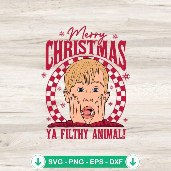 Merry Christmas Ya Filthy Animal SVG file for Cricut cutting