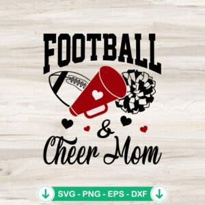 Football and Cheer Mom SVG file for cricut cutting machine