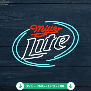 Miller Lite Beer Neon Logo SVG file, cricut cutting file