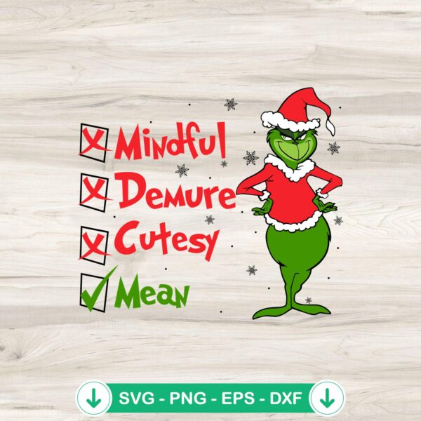 Funny Grinch Mindful Demure SVG file for Cricut cutting machine.
