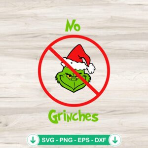 No Grinches Forbidden sign svg file for cricut cutting