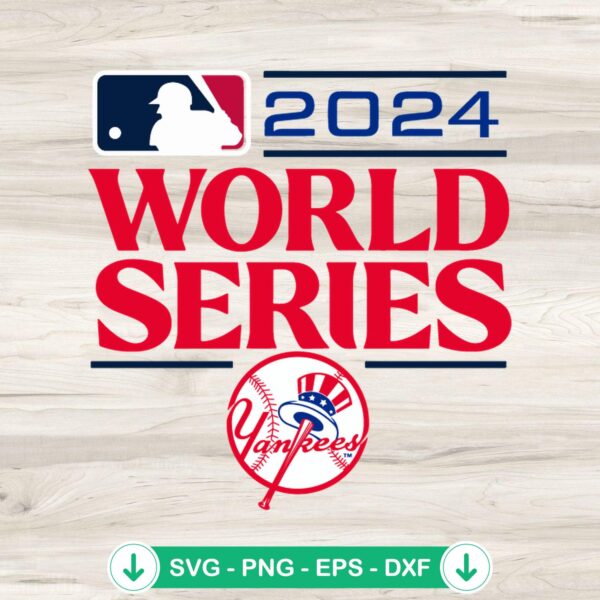 2024 World Series New York Yankees svg file for cutting machines