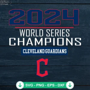 Cleveland Guardians SVG file, 2024 World Series champions cutting file
