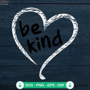 Be Kind Heart SVG file, Unity Day cricut svg cutting file
