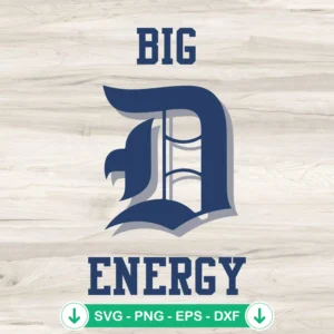 Big D Energy SVG file for Cricut and cutting machines