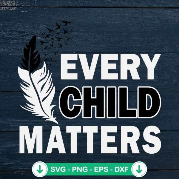 Every Child Matters Feather SVG file for cutting machine