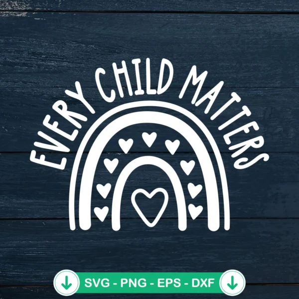 Every Child Matters Rainbow SVG file for Cricut or cutting machine