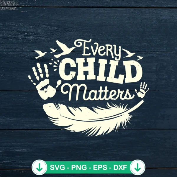 Every Child Matters SVG file for cricut and cutting machine