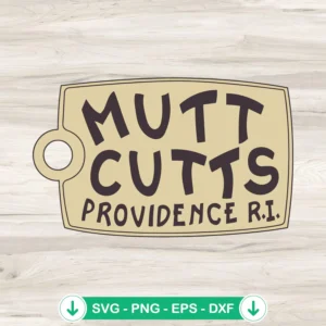 Funny-Mutt-Cutts-Providence-SVGjpg.webp Funny Mutt Cutts Providence SVG file for Cricut cutting machine