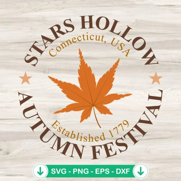 Gilmore Girls SVG file for Stars Hollow Autumn Festival cutting file