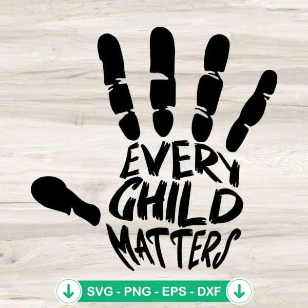 Hand Every Child Matters SVG file for Orange Shirt Day cricut svg cutting file