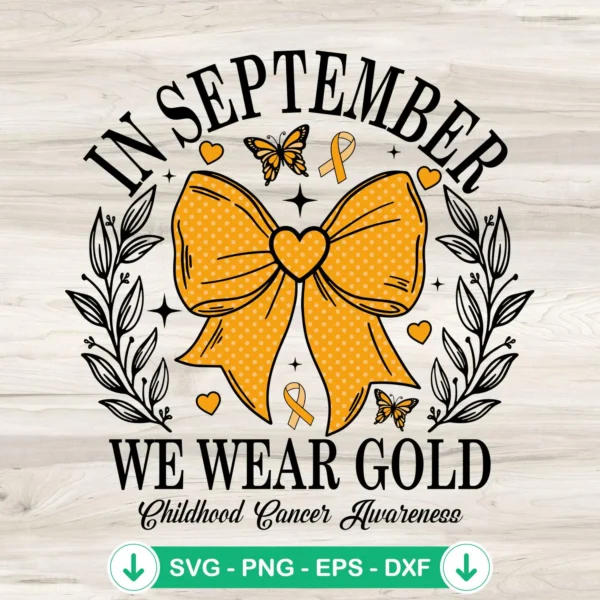In September We Wear Gold SVG file for Cricut cutting machine