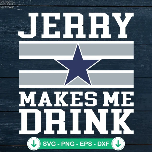 Jerry Makes Me Drink SVG file for Cricut cutting machine