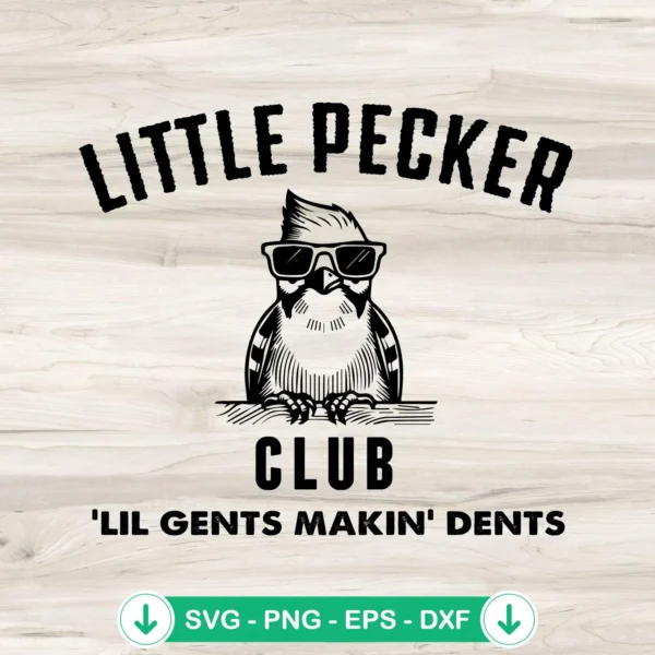 Funny woodpecker SVG file, Little Pecker Club cut file