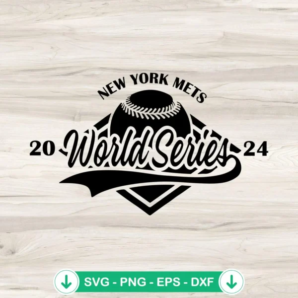 New York Mets 2024 World Series SVG file for Cricut