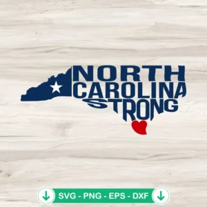 North Carolina Strong svg file for Cricut cutting machine