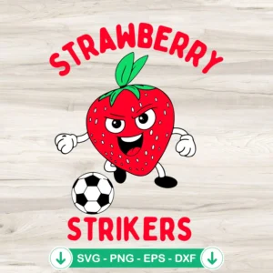 Strawberry Strikers Soccer Team SVG file for cricut cutting machine