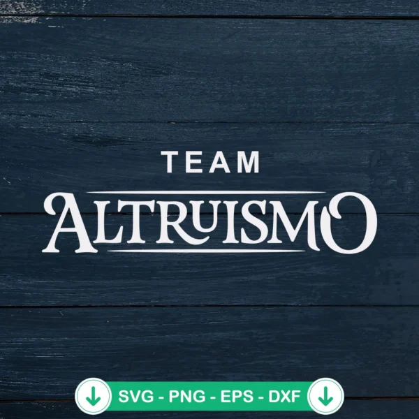 Team Altruismo svg file for cutting machines