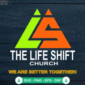 The Life Shift Church Logo svg file for Cricut cutting machine