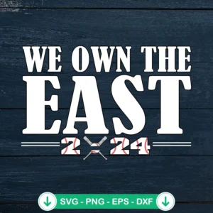 We Own The East Philly 2024 svg file, cricut svg cutting file