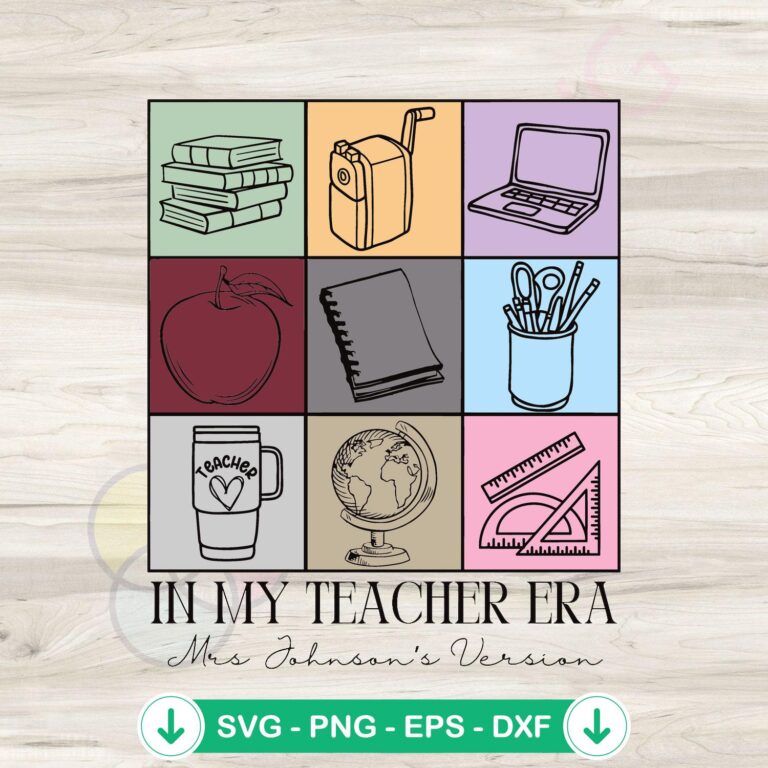 Custom Teacher Era SVG Files for Cricut - Personalized Teacher Version 2 Custom Teacher Era SVG file for Cricut cutting machine