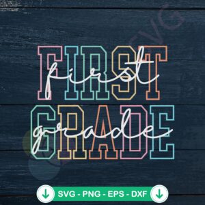 First Grade Teacher SVG file for Cricut cutting machine