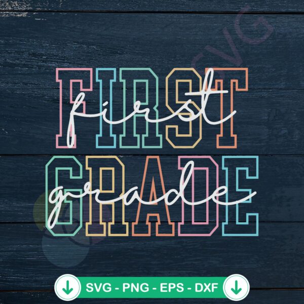 First Grade Teacher SVG file for Cricut cutting machine