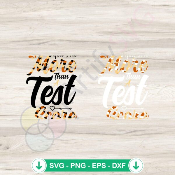 You Are More Than a Test Score SVG file for Cricut cutting