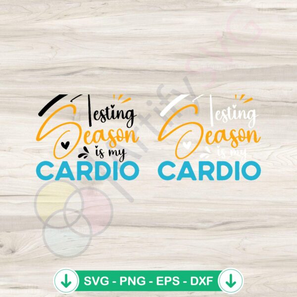 Funny Testing Season SVG file for cutting machines