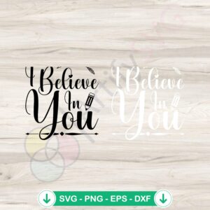 Retro I Believe In You SVG file - vintage inspirational graphic