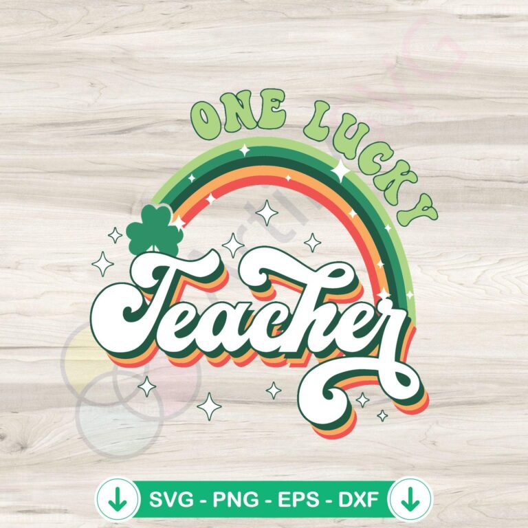 One Lucky Teacher St Patricks Day SVG file for cricut