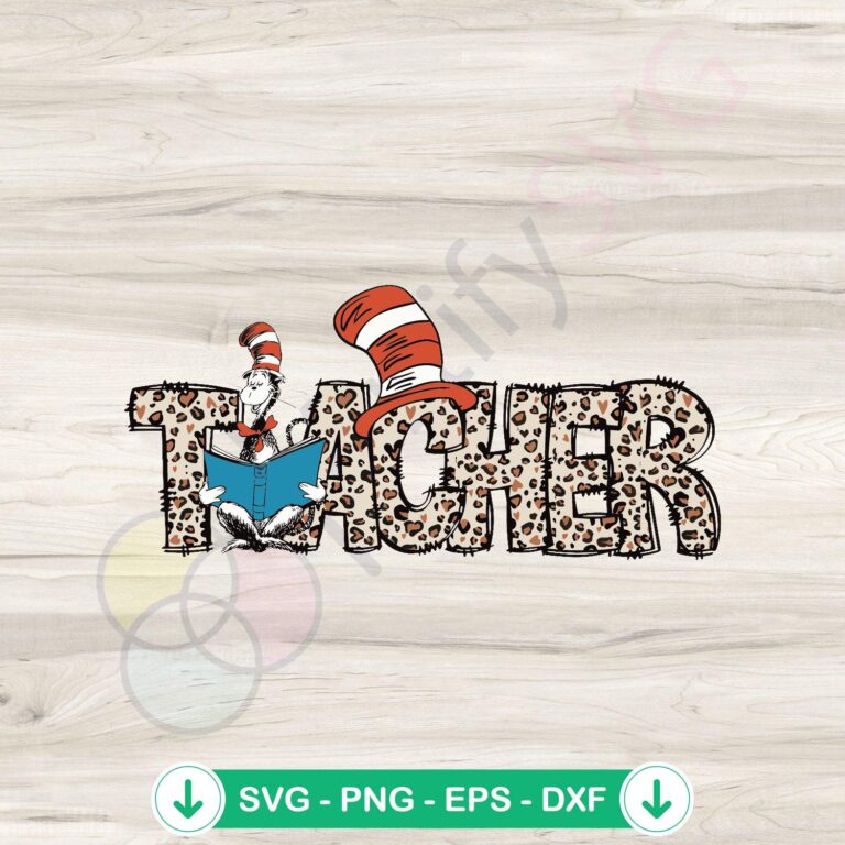 Leopard Teacher Dr Seuss SVG Files for Cricut - Fun Educational Designs 2 Leopard Teacher Dr Seuss SVG file for cricut cutting machine