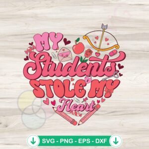 My Student Stole My Heart svg file for cricut svg cutting file