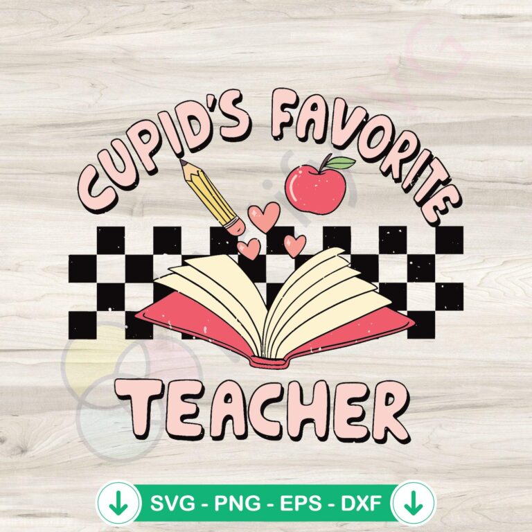 Retro Cupids Favorite Teacher SVG file for Cricut cutting