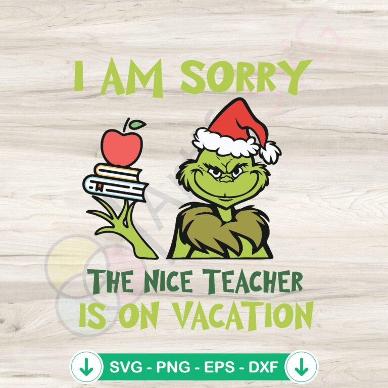 Grinch Nice Teacher SVG file for Cricut cutting machine
