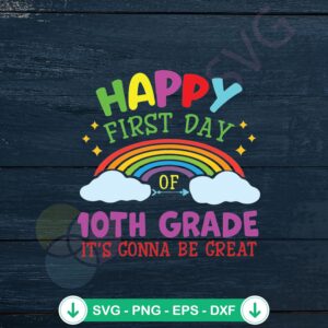 10th Grade Optimism SVG file for Cricut cutting machine
