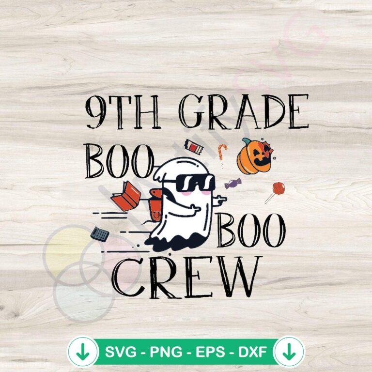 9th Grade Boo Crew School SVG Cricut File - Back To School SVG Cut File 2 9th Grade Boo Crew school svg file for Cricut cutting machine