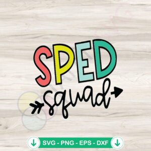 SPED Squad SVG file for special education DIY projects, cricut svg cutting file