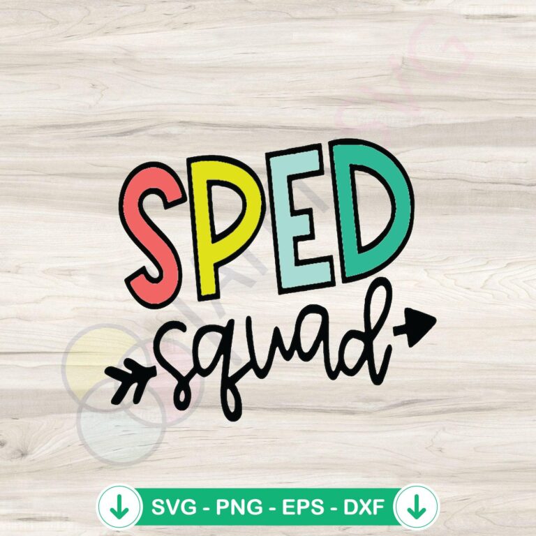 SPED Squad SVG | Special Education Digital Cricut Files 2 SPED Squad SVG file for special education DIY projects, cricut svg cutting file