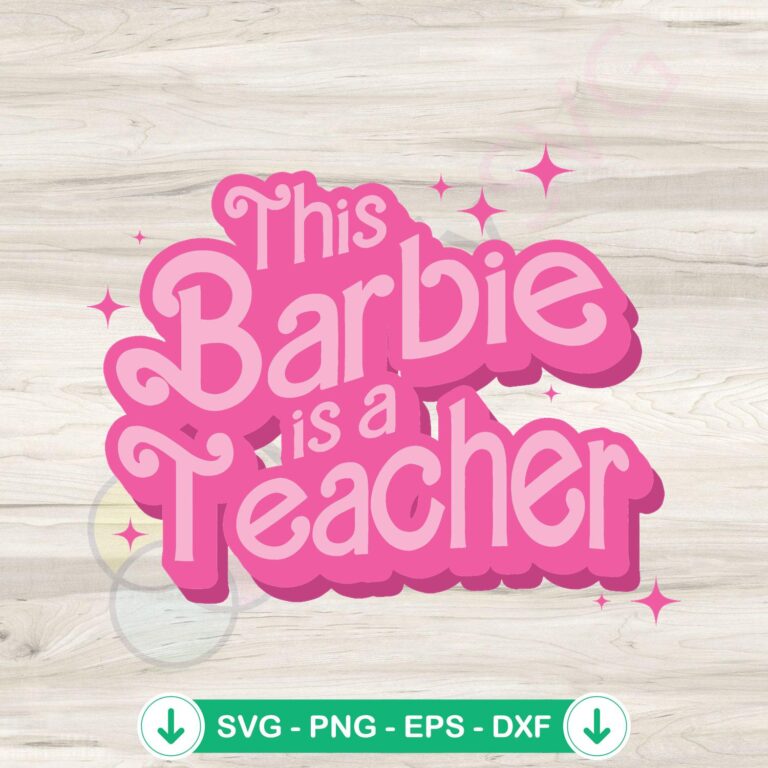 Back To School Teacher Barbie SVG file for Cricut, cutting file