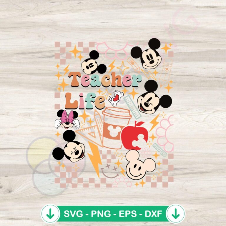 Disney Teacher Life Mickey SVG file for cutting machine