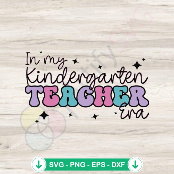 Vintage Kindergarten Teacher Era SVG file for Cricut cutting machine