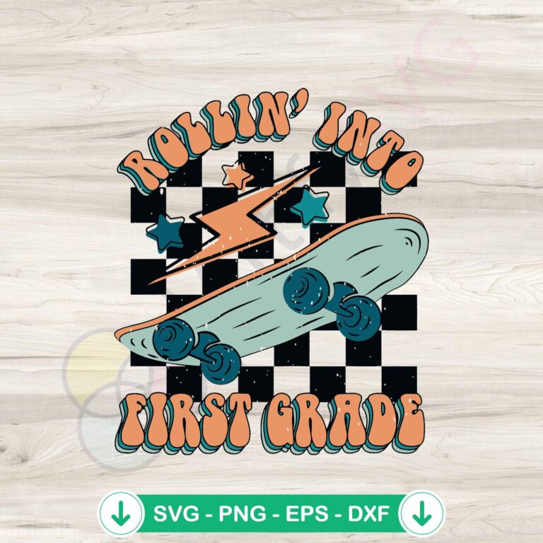 First Grade Rollin SVG - 1st Day of School Digital File | Back to School SVG 2 First Grade Rollin SVG file for Cricut cutting machine