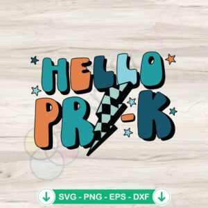 Retro Hello Pre K first day of school svg file for Cricut
